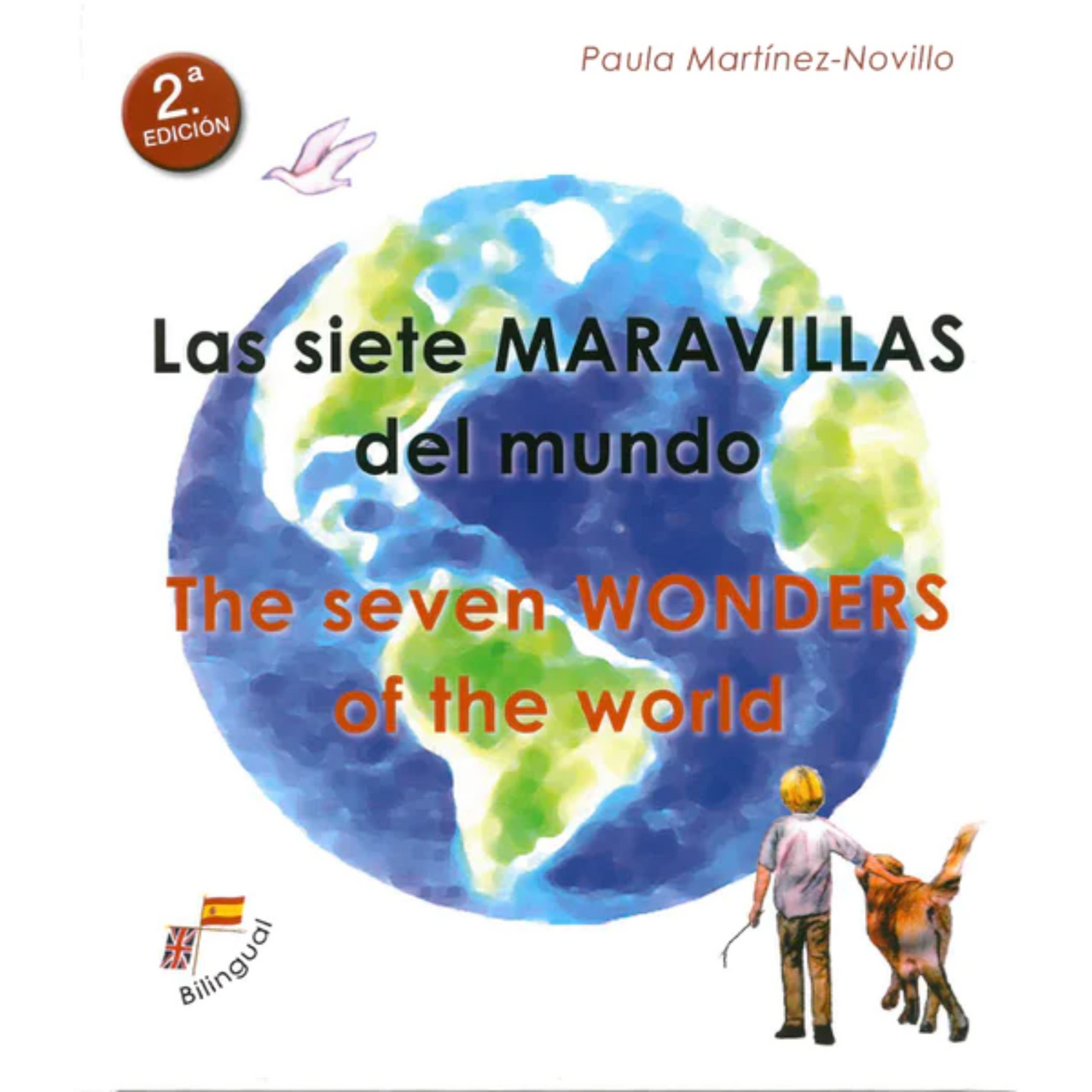 Las siete maravillas del mundo. The seven wonders of the world