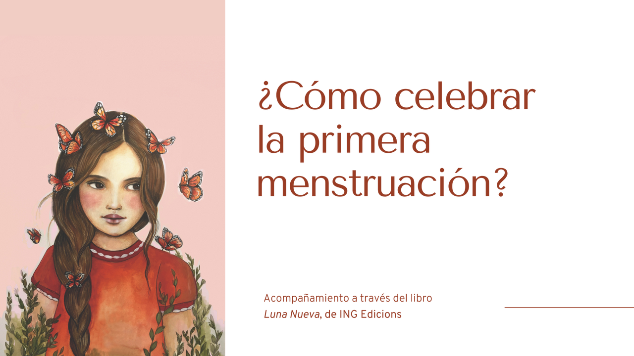 E-guía "¿Cómo celebrar la primera menstruación?" (producto digital)